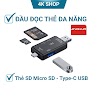 Đầu Đọc Thẻ Nhớ Sd Type - C Kiêm Chuyển Đổi Type - C Sang Usb Đa Năng