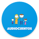 Download AudioCuentos Infantiles 2018 For PC Windows and Mac