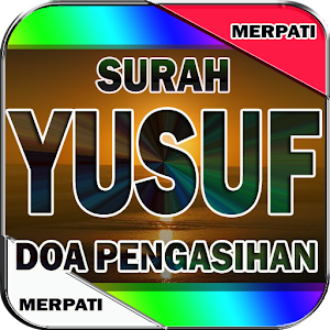 Download Surat Yusuf Doa Pengasihan, For PC Windows and Mac