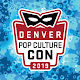 Download Denver Pop Culture Con For PC Windows and Mac 1.0