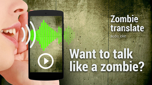 Zombie Translator Audio joke