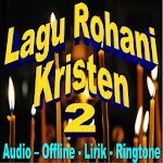 Cover Image of ดาวน์โหลด Mp3 Lagu Rohani Kristen Vol. 2 1.0 APK