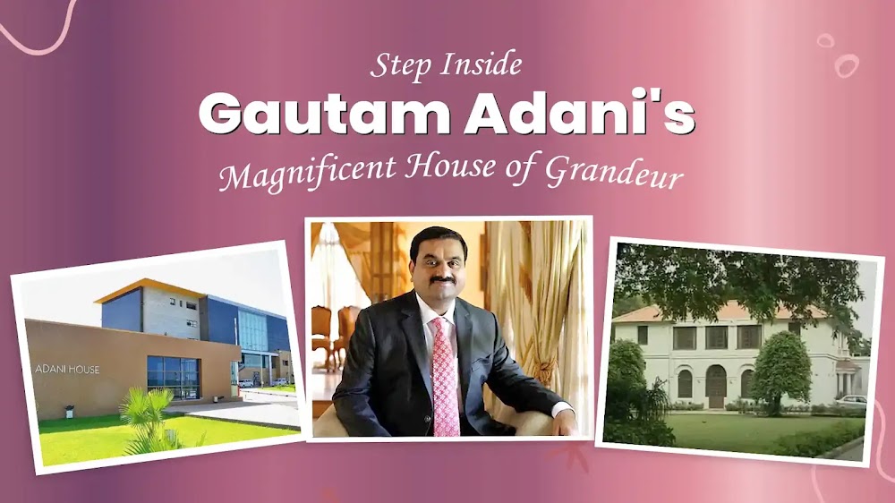 gautam adani house