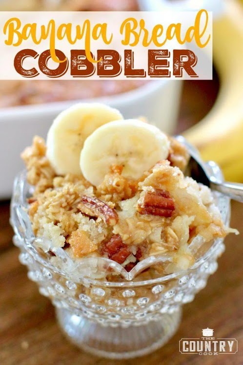 Click Here for Recipe: Banana Bread Cobbler