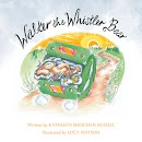 Walter the Whistler Bear cover