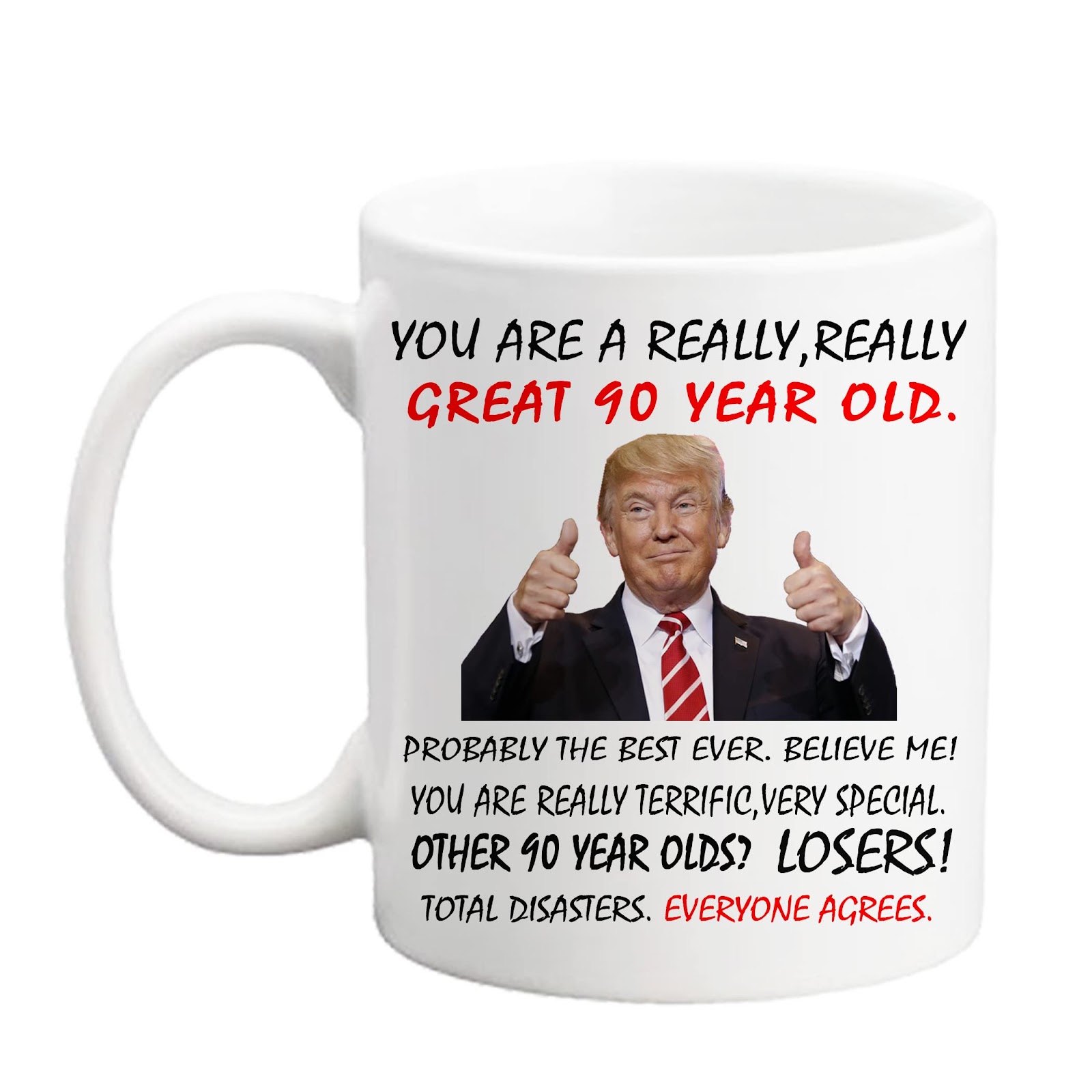 LXQM 90th Birthday Trump Mug