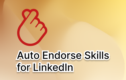 Auto Endorse Skills for LinkedIn™️ small promo image