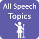 All Speech Topics Download on Windows