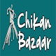 Download Chikan Bazaar For PC Windows and Mac 1.0