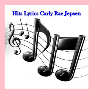 Download Hits Lyrics Carly Rae Jepsen APK for PC