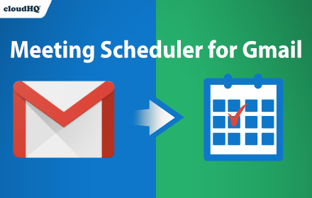 Meeting Scheduler for Gmail™ by cloudHQ small promo image