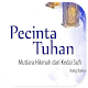 Download Pecinta Tuhan - Mutiara Hikmah Dari Kedai Sufi For PC Windows and Mac 1.0.0