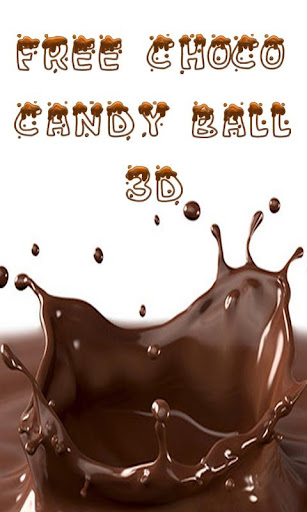 免費下載街機APP|Free Choco Candy Ball 3D app開箱文|APP開箱王