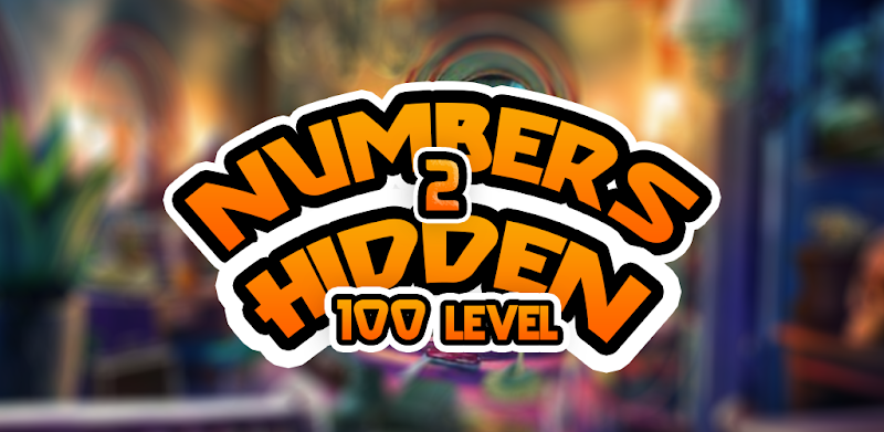 Hidden Numbers 100 Level 2 : Hidden Objects Game