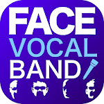 Cover Image of Download face vocal band 1.0 APK