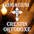 Rugăciuni Creştine Ortodoxe1.7