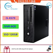 Case Máy Tính Để Bàn, Máy Tính Đồng Bộ Hp 400G1/600G1 Cpu Core I5 - 4570 Ram 8Gb Ssd 120Gb Tặng Usb Thu Wifi