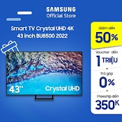 [Mã Elbau4 Giảm 4% Đơn 500K] Smart Tv Samsung 43 Inch Crystal Uhd 4K Ua43Bu8500Kxxv 2022 - Miễn Phí Lắp Đặt