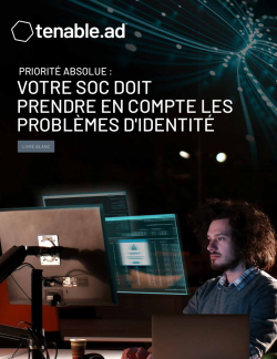 votre SOC doit prendre en compte les problèmes d'identité