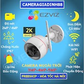 Camera Wifi Ezviz Ngoài Trời H3, C3W Pro C3Tn 2M 3M 4M 5Mp 1080P 2K 3K, Camera Màu Ban Đêm C3N, Out Pro Chính Hãng 24Th