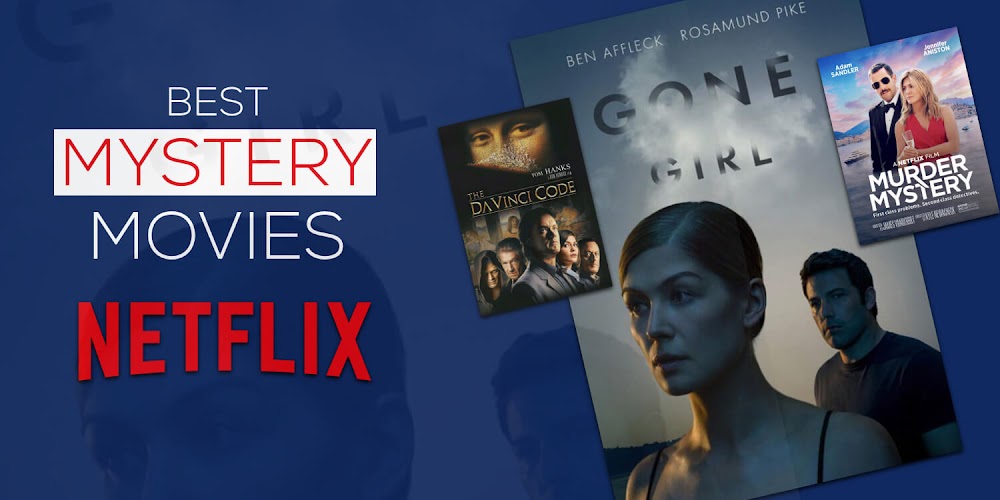 Best Mystery Movies On Netflix That Are Sure To Baffle You ...