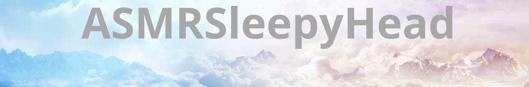 ASMRSleepyHead Banner