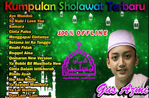 Descargar Lagu Sholawat Gus Azmi Terbaru Offline Google Play