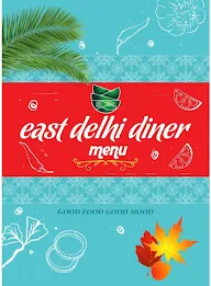 East Delhi Diner menu 1