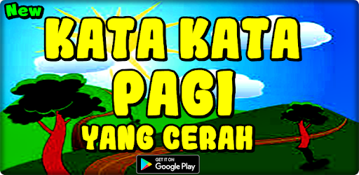 Gambar Kata  Pagi  Yang  Cerah  Gambar Bijak 