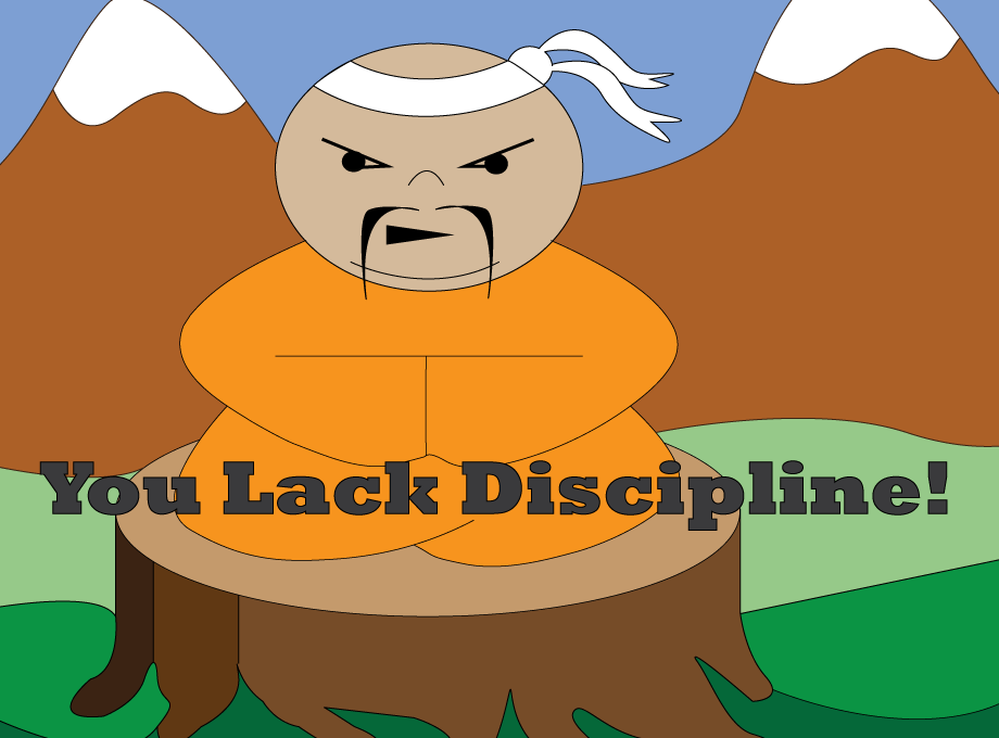 You Lack Discipline! Preview image 1