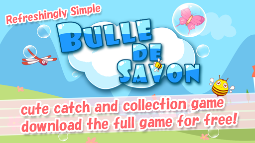 梦幻泡泡 - bulle de savon