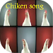 chiken song APK