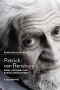 'Patrick van Rensburg: Rebel, Visionary and Radical Educationist' by Kevin Shillington.