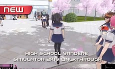 New High School Yandere Simulator Walkthroughのおすすめ画像3