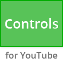 Controls for YouTube