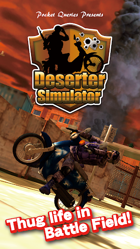 Deserter simulator