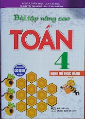 Bài Tập Nâng Cao Toán 4 - Dạng Vở Thực Hành (Biên Soạn Theo Chương Trình Gdpt Mới)