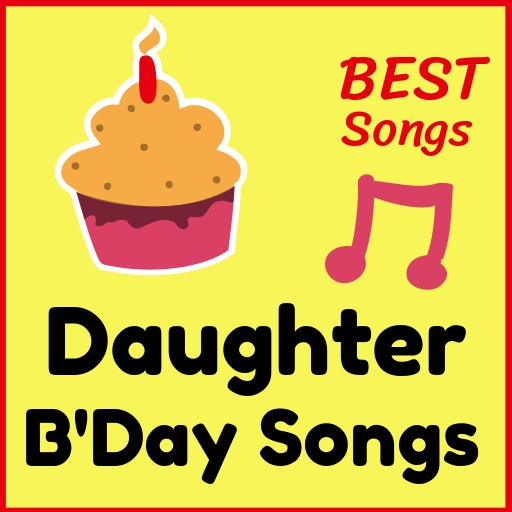 Daughter Birthday Songs التطبيقات على Google Play