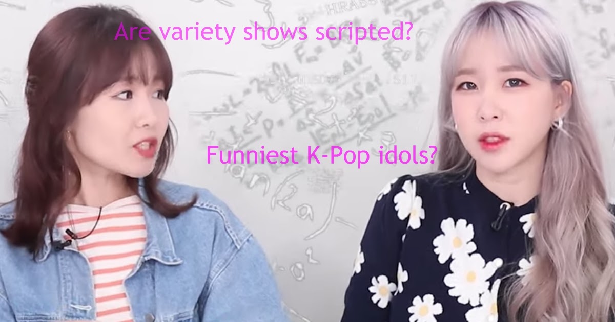A Variety Show Writer Reveals In Depth Details About Korean Variety Shows As Well As Her Job As A Writer Koreaboo
