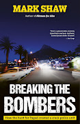 'Breaking the Bombers' tells the tale of how the police response pulled together former foes to break the Pagad death squads.