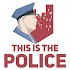 This Is the Police1.1.3.2 (Paid)