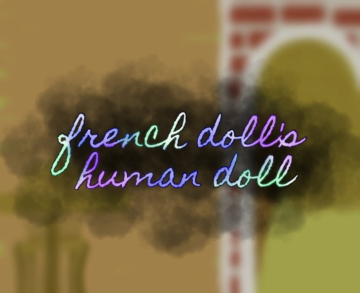 「french doll's  human doll」のメインビジュアル