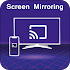 Screen Cast : Easy Screen Mirroring/Sharing App1.3