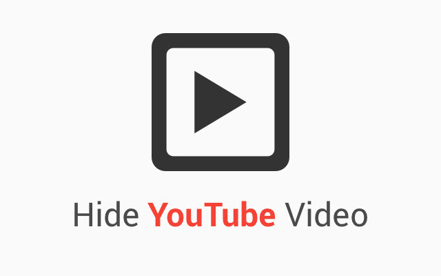 Hide YouTube™ Video chrome extension