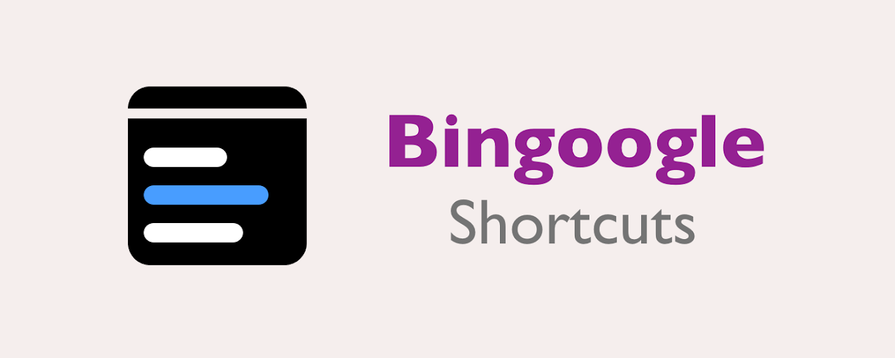 Bingoogle Shortcuts - Browse with Keyboard Preview image 2