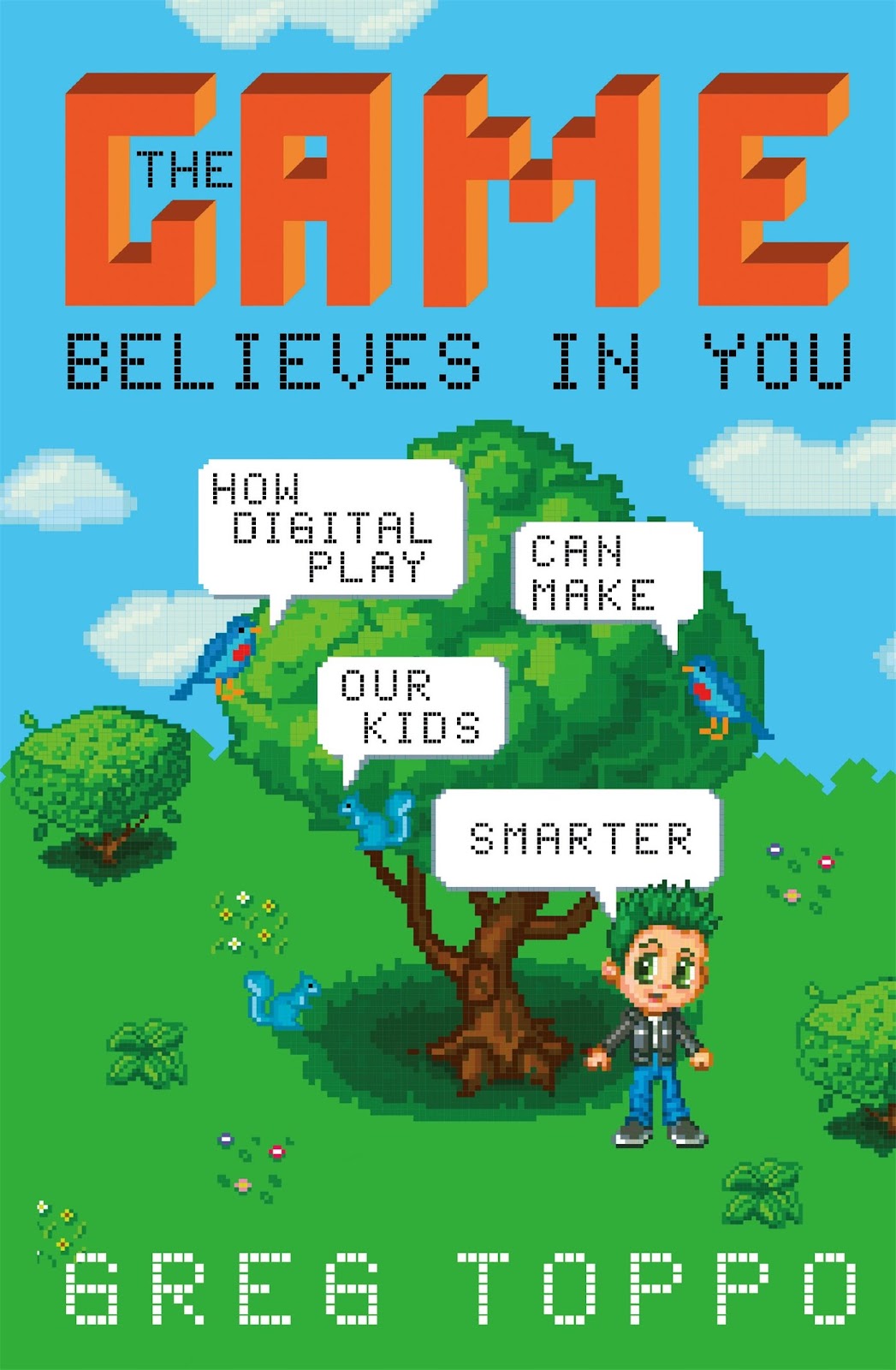 The Game Believes in You