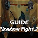 Guide of Shadow Fight 2