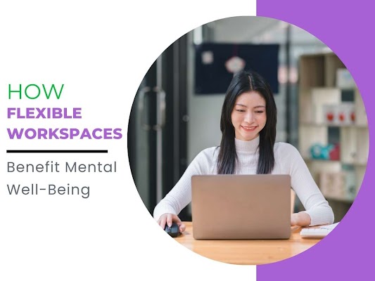 Flexible Workspaces and Mental Well-Being