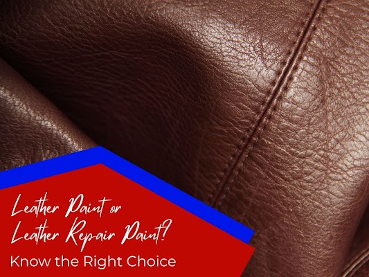 deciding between leather paint and leather repair paint