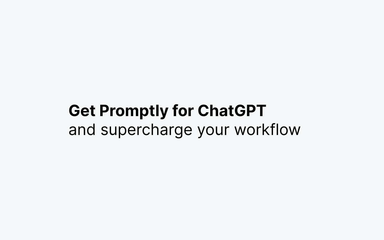 Promptly for ChatGPT Preview image 5